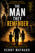The Man They Remember