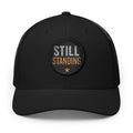 Trucker Cap — Embroidered "Still Standing" Patch Snapback
